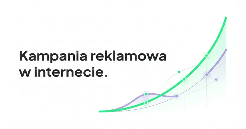Czym jest kampania reklamowa w internecie i jak ją przeprowadzić?