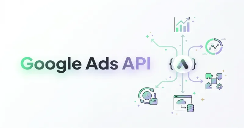 Google Ads API — co to jest i do czego służy