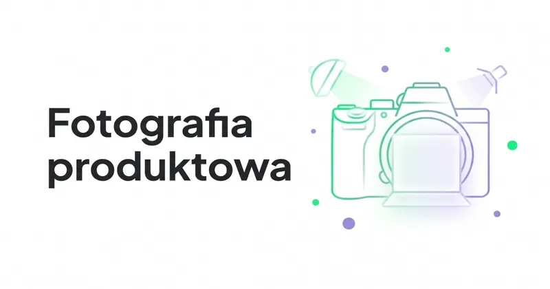 Fotografia produktowa, czyli jak zrobić Zdjęcia Produktowe i Packshoty?