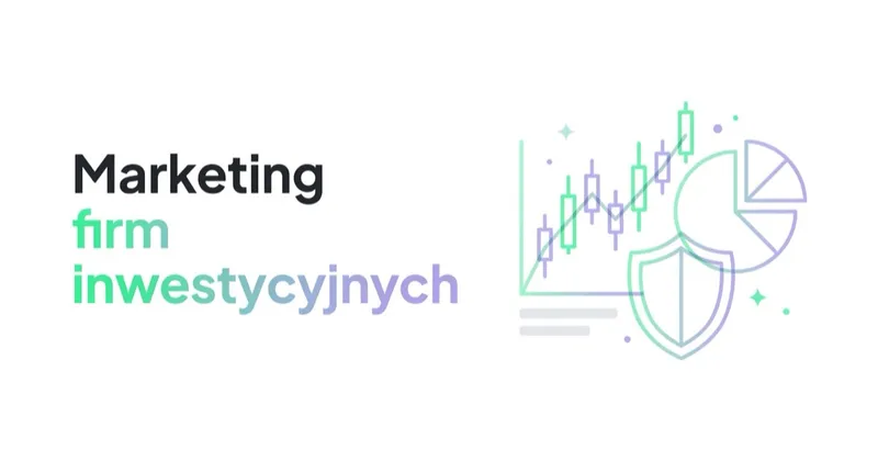 Marketing firm inwestycyjnych i zarządzania majątkiem