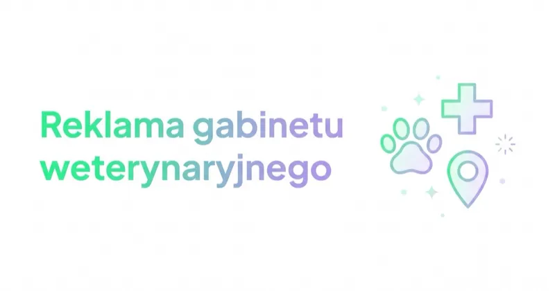 Reklama gabinetu weterynaryjnego