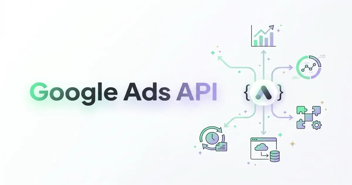 Google Ads API — co to jest i do czego służy