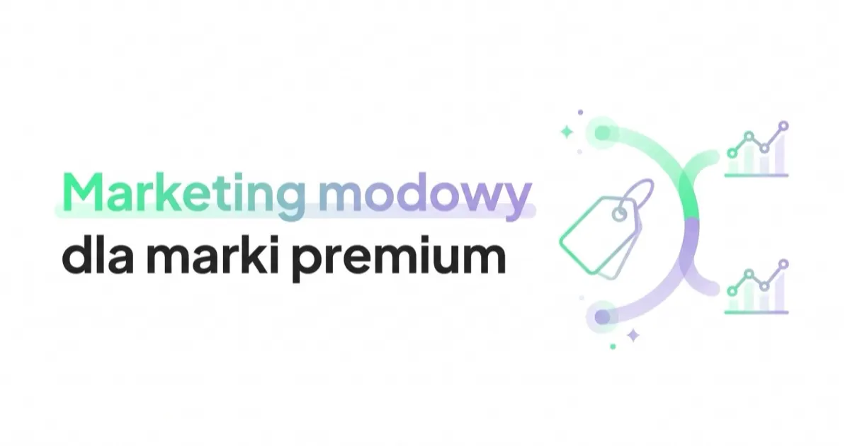Marketing modowy: jak skutecznie promować markę modową