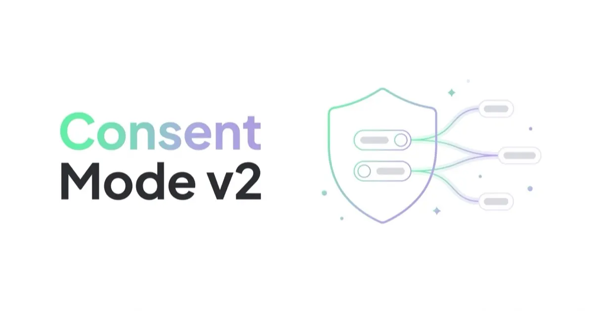 Consent Mode v2 (tryb zgody) — co to jest i jak wdrożyć