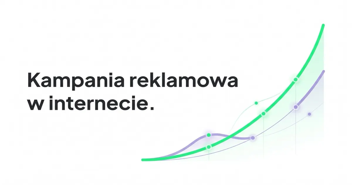 Czym jest kampania reklamowa w internecie i jak ją przeprowadzić?